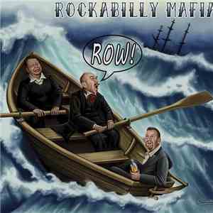 Rockabilly Mafia - Row! download flac mp3