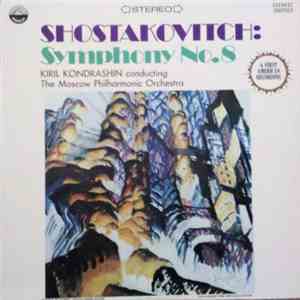 Shostakovitch - Kiril Kondrashin, The Moscow Philharmonic Orchestra - Symphony No. 8 download flac mp3
