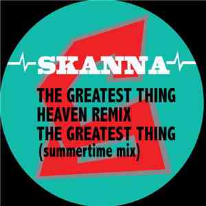 Skanna - The Greatest Thing download flac mp3