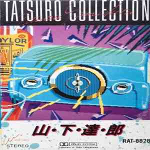 Tatsuro Yamashita - Tatsuro Collection download flac mp3