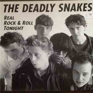 The Deadly Snakes - Real Rock & Roll Tonight download flac mp3