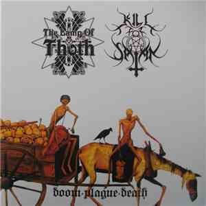 The Lamp Of Thoth / Kill For Satan - Doom-Plague-Death download flac mp3