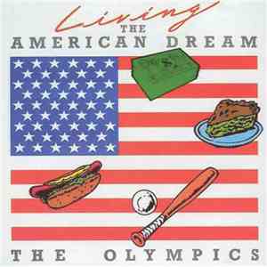 The Olympics - Living The American Dream flac mp3 download