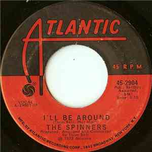 The Spinners - I'll Be Around / How Could I Let You Get Away download flac mp3
