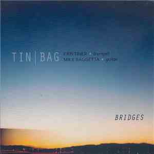 Tin/Bag - Bridges download flac mp3