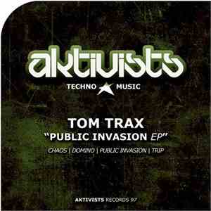 Tom Trax - Public Invasion EP download flac mp3
