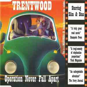 Trentwood - Operation Never Fall Apart flac mp3 download