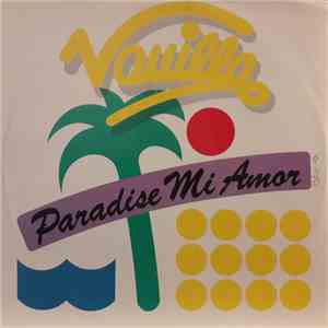 Vanilla  - Paradise Mi Amor download flac mp3