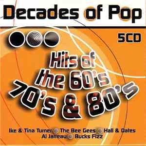 Various - Decades Of Pop - Hits Of The 60's, 70's & 80's download flac mp3
