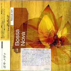 Various - Focus On Bossa Nova download flac mp3