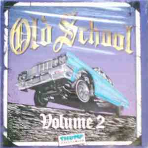 Various - Old School Volume 2 download flac mp3
