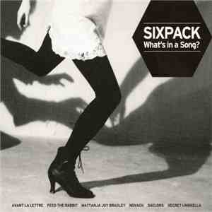 Various - Sixpack - What's In A Song? download flac mp3