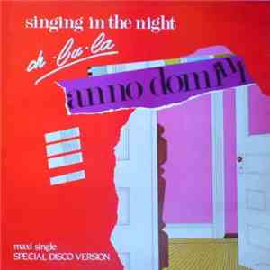 Anno Domini - Singing In The Night (Oh La La) flac mp3 download