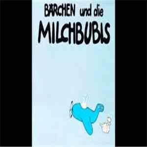 Bärchen Und Die Milchbubis - Muskeln download flac mp3