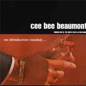Cee Bee Beaumont - No Introduction Needed... download flac mp3