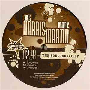 Chris Harris & Dominic Martin - The Soulgroove EP download flac mp3