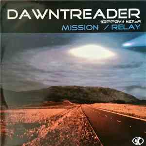 Dawntreader - Mission / Relay download flac mp3