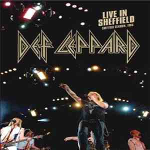 Def Leppard - Live In Sheffield download flac mp3