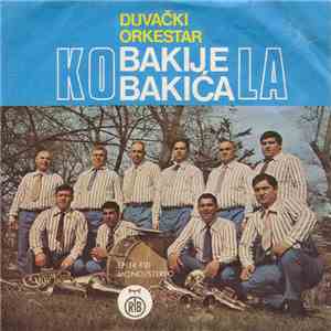 Duvački Orkestar Bakije Bakića - Kola download flac mp3