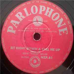 Eddie "Piano" Miller - Sit Right Down & Call Me Up download flac mp3