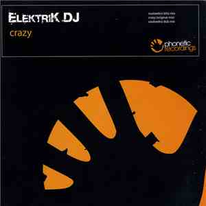 Elektrik DJ - Crazy download flac mp3