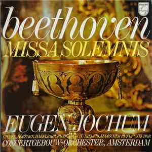 Eugen Jochum / Ludwig Van Beethoven - Missa Solemnis, Op. 123 download flac mp3