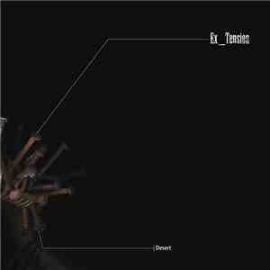 Ex_Tension - Desert download flac mp3