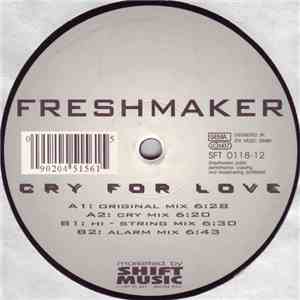 Freshmaker - Cry For Love download flac mp3