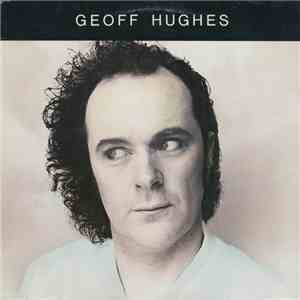 Geoff Hughes - Geoff Hughes download flac mp3