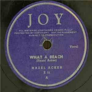 Hazel Acker - What A Beach / Duck Soup download flac mp3