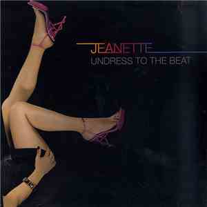 Jeanette - Undress To The Beat download flac mp3