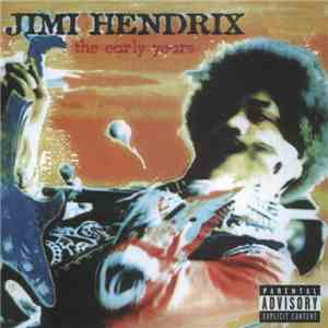 Jimi Hendrix - The Early Years download flac mp3