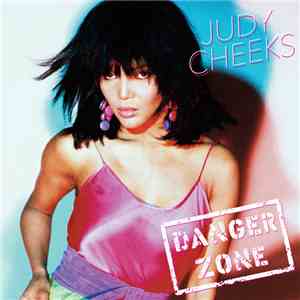 Judy Cheeks - Danger Zone download flac mp3