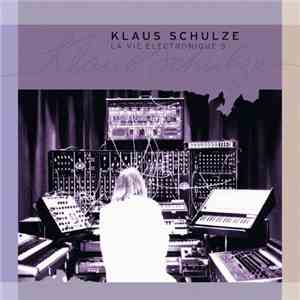 Klaus Schulze - La Vie Electronique 5 download flac mp3