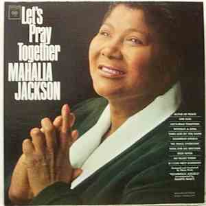 Mahalia Jackson - Let's Pray Together download flac mp3