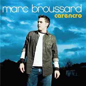 Marc Broussard - Carencro download flac mp3