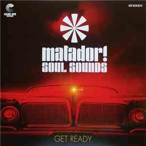 Matador! Soul Sounds - Get Ready download flac mp3