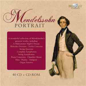 Mendelssohn - A Mendelssohn Portrait download flac mp3