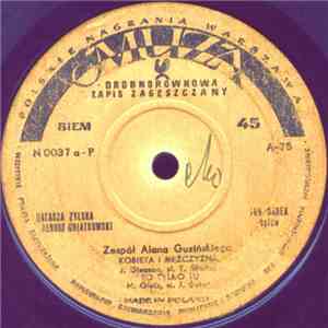 Natasza Zylska / Janusz Gniatkowski / Jan Danek / Zespół Alana Guzińskiego - Kobieta I Mężczyzna / To Tylko Tu / Czekolada / Jo I Wiatr download flac mp3