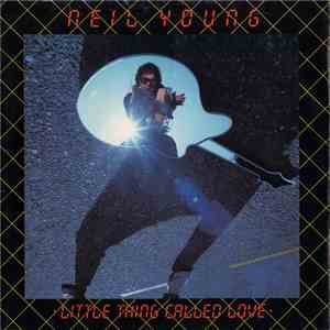 Neil Young - Little Thing Called Love download flac mp3