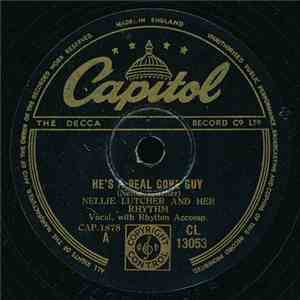 Nellie Lutcher And Her Rhythm - He's A Real Gone Guy / You Better Watch Yourself Bub download flac mp3