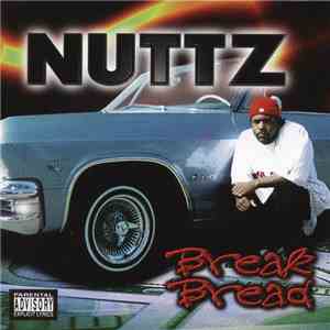 Nuttz - Break Bread download flac mp3