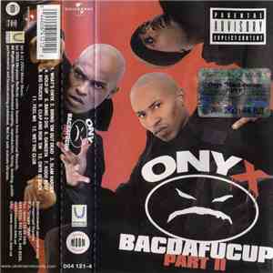 Onyx - Bacdafucup Part II download flac mp3