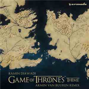 Ramin Djawadi - Game Of Thrones Theme (Armin van Buuren Remix) download flac mp3