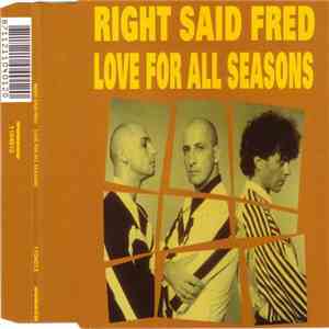Right Said Fred - Love For All Seasons download flac mp3