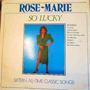 Rose Marie  - So Lucky download flac mp3