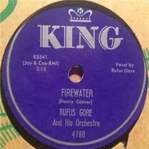Rufus Gore And His Orchestra - Firewater / Ghost Walk flac mp3 download