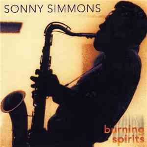 Sonny Simmons - Burning Spirits download flac mp3