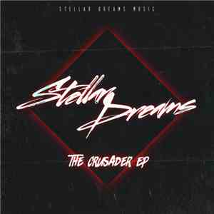 Stellar Dreams - The Crusader EP download flac mp3