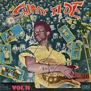 Sunny Ade & His African Beats - The Master Guitarist Vol. II - Sunny Ti De download flac mp3